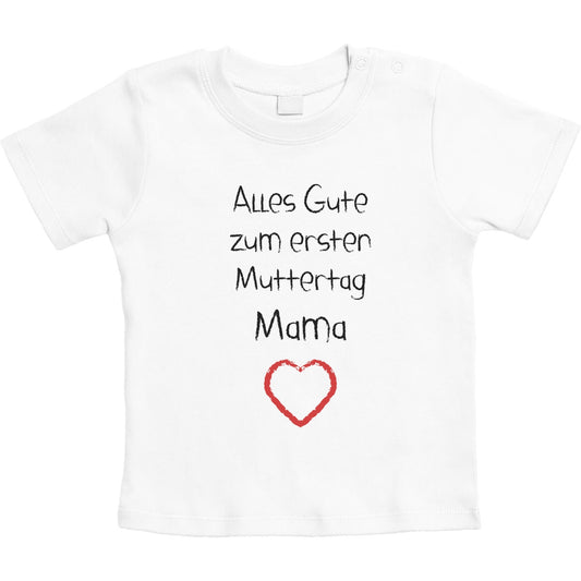 Alles Gute zum ersten Muttertag Mama Herz Unisex Baby T-Shirt Gr. 66-93
