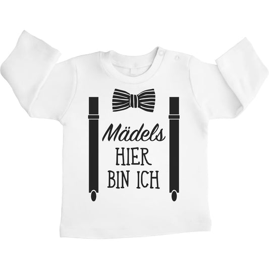 Mädels, Hier Bin Ich - Geschenk für Neugeborene Unisex Baby Langarmshirt Gr. 66-93