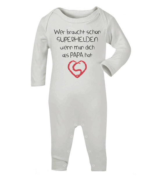 Wer braucht schon SUPERHELDEN wenn Man dich als Papa hat Baby Strampler Strampelanzug