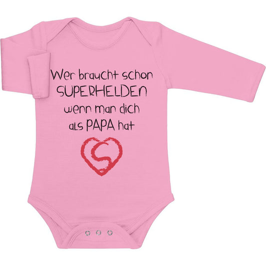 Wer braucht schon SUPERHELDEN wenn Man dich als Papa hat Baby Langarm Body