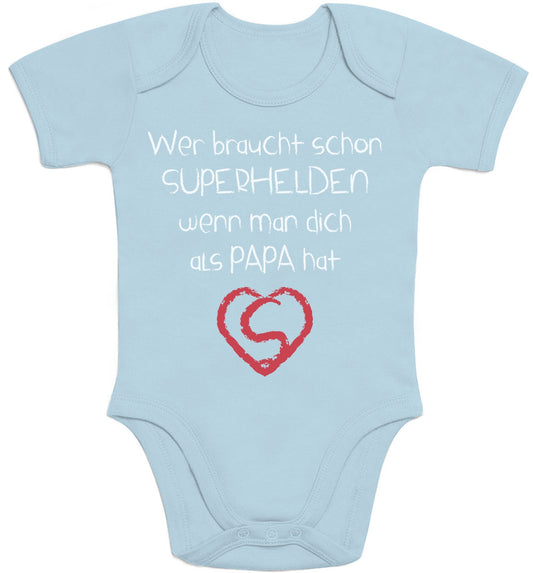 Wer Braucht SUPERHELDEN Wenn Man Dich Als Papa Hat Baby Body Kurzarm-Body