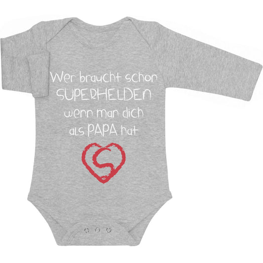 Wer Braucht SUPERHELDEN Wenn Man Dich Als Papa Hat Baby Langarm Body