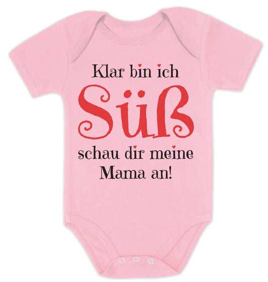 Mädchen - Klar bin ich Süß schau dir meine Mama an Baby Body Kurzarm-Body