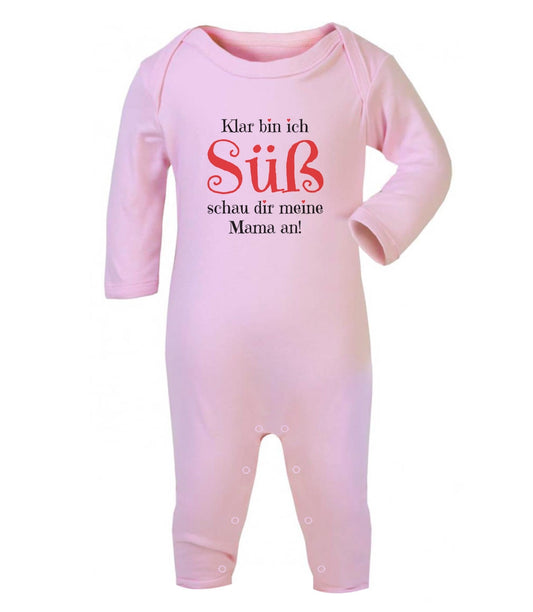 Mädchen - Klar bin ich Süß schau dir meine Mama an Baby Strampler Strampelanzug