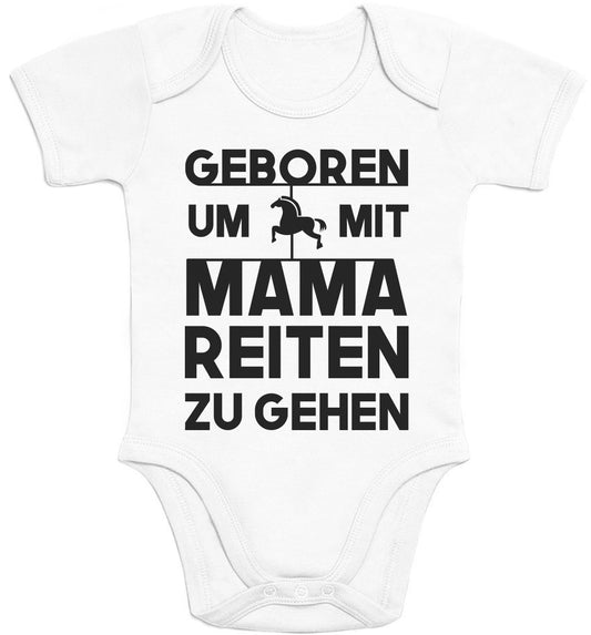 Geboren Um Mit Mama Reiten Zu Gehen Baby Body Kurzarm-Body