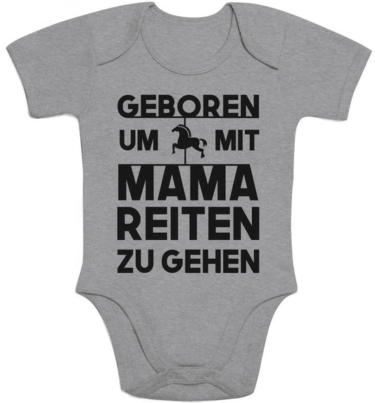 Geboren Um Mit Mama Reiten Zu Gehen Baby Body Kurzarm-Body
