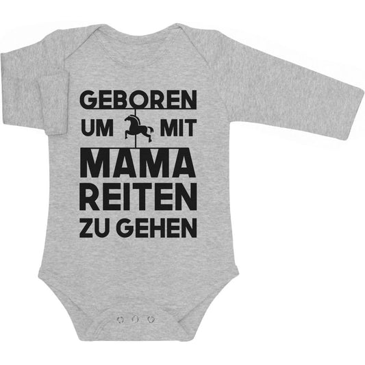 Geboren Um Mit Mama Reiten Zu Gehen Baby Langarm Body